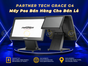 Máy Pos Bán Hàng Grace - G4 Series