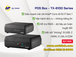 Máy POS Box - TX-6100 Series